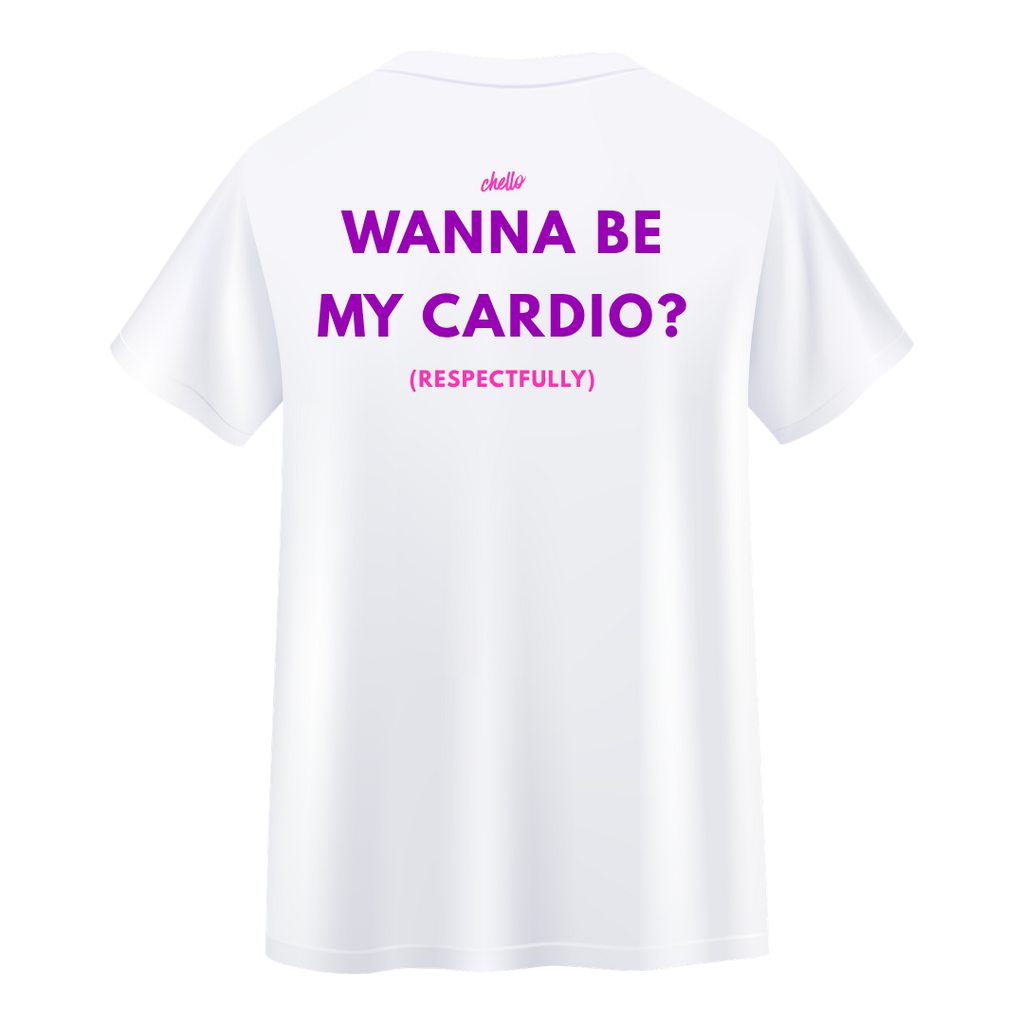 WANNA BE MY CARDIO