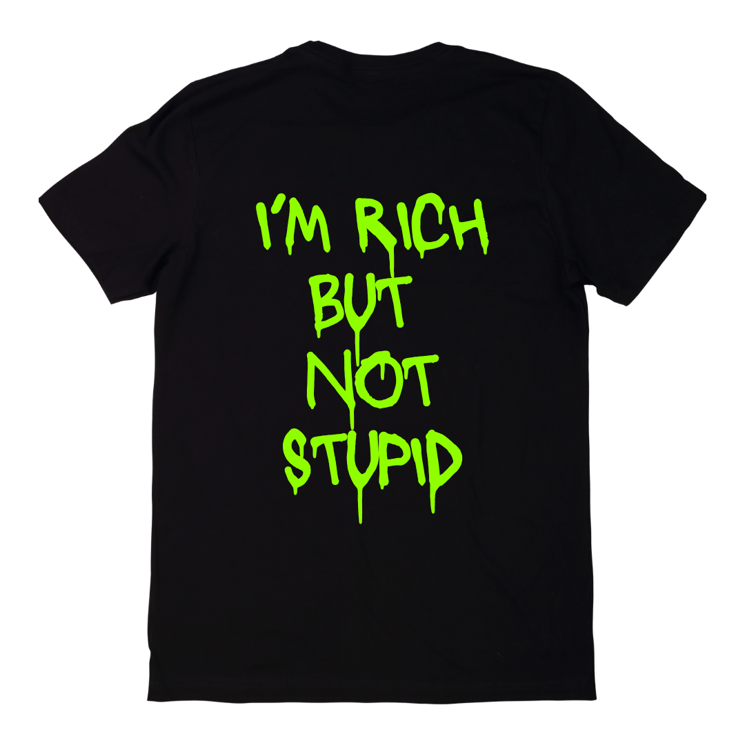 RICH BUT NOT STUPID