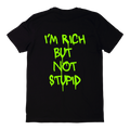 RICH BUT NOT STUPID