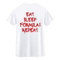 EAT SLEEP FORMULA1
