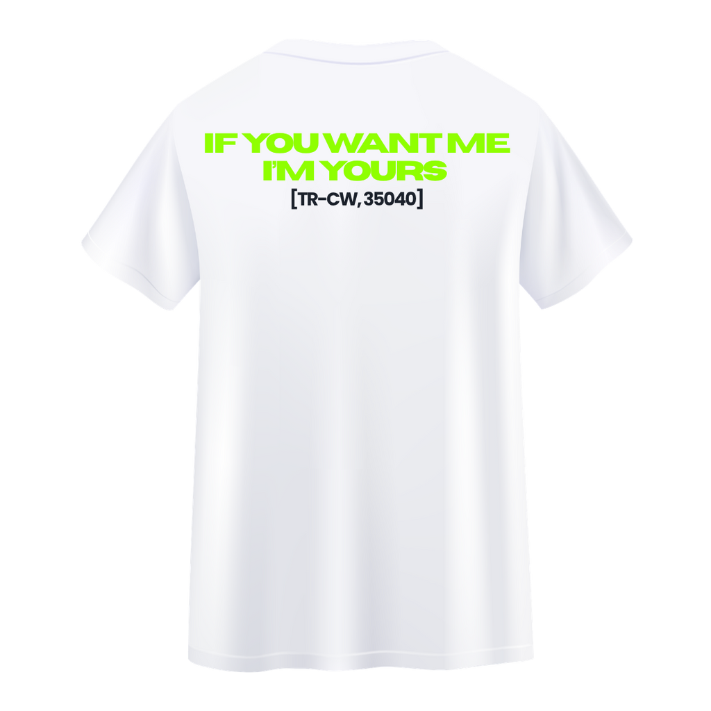 IF YOU WANT ME