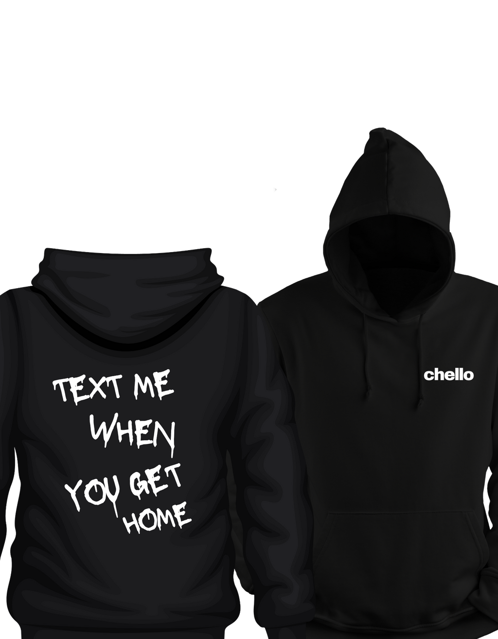 TEXT ME WHEN YOU GET HOME