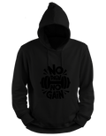 NO PAIN NO GAIN