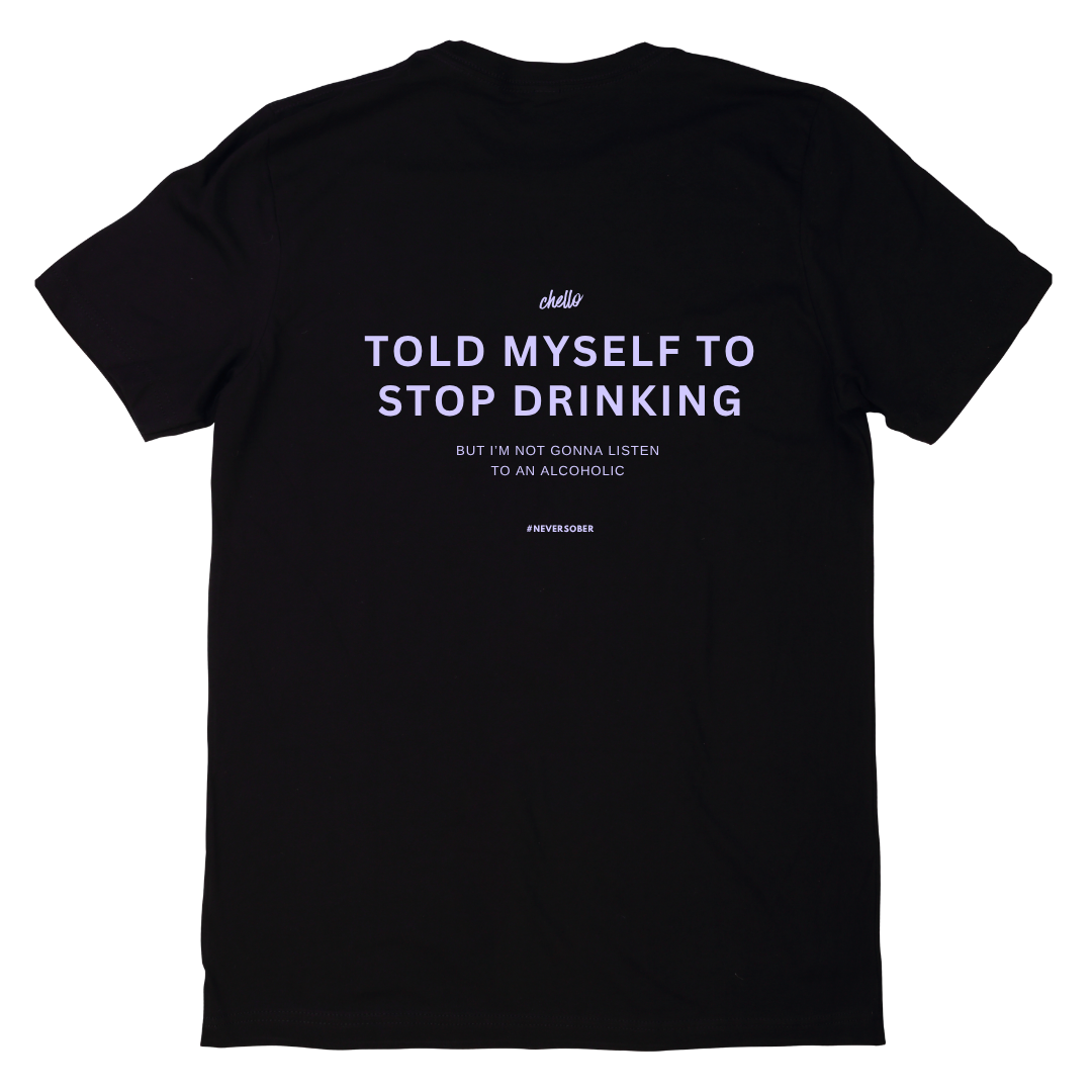 TOLD MYSELF STOP