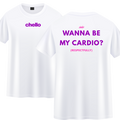 WANNA BE MY CARDIO